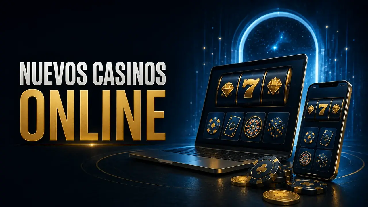 Nuevos casinos online